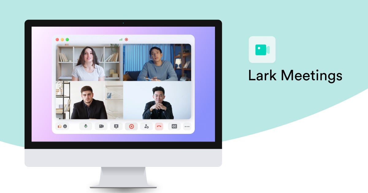 AgileOps - Lark Meeting là gì? Lợi ích khi sử dụng Lark Meeting so với các nền tảng khác